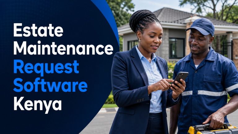 Estate Maintenance Request Software Kenya